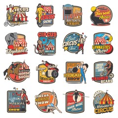 Circus funfair carnival show and clowns festival, vector retro icons. Vintage big top circus shapito magician illusionist, clowns and animals, bullet man and seal juggling, acrobats and strongman © Vector Tradition