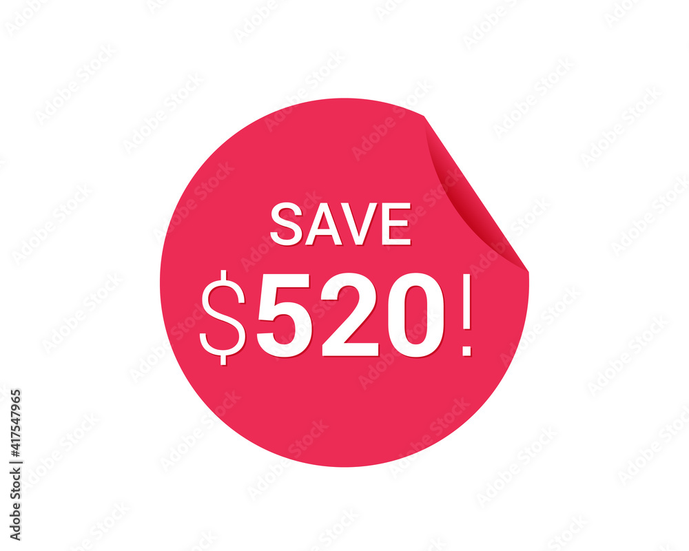 Wall mural save $520 dollars, $520 us dollar sticker