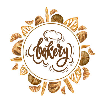 Bakery logo. Watercolor round frame of different types of bread and croissants with hand drawn word bakery