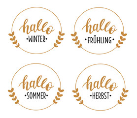 Hallo Jahreszeiten - Hello 4 seasons set in german language hand drawn lettering logo icon. Vector phrases elements for cards, banners, posters, mug, scrapbooking, pillow case, phone cases design. 