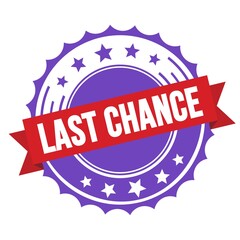 LAST CHANCE text on red violet ribbon stamp.