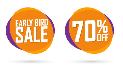 Early Bird Sale, 70% off, banners design template, discount tags, vector illustration