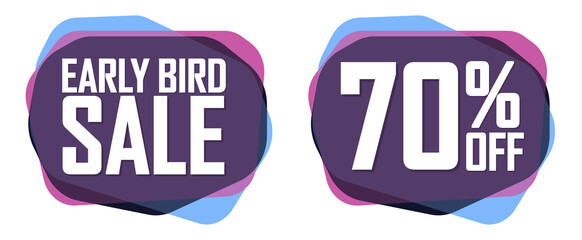 Fototapeta premium Early Bird Sale, 70% off, banners design template, discount tags, vector illustration