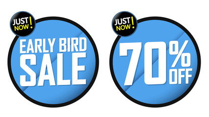 Early Bird Sale, 70% off, banners design template, discount tags, vector illustration
