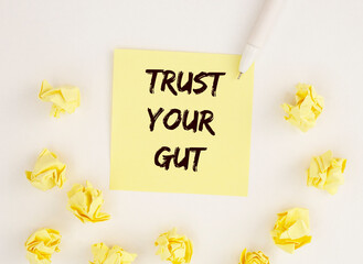 Trust your gut inscription. Follow instincts concept