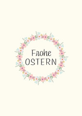 Frohe Ostern drawing with flowers and leafs, illustration happy easter in german