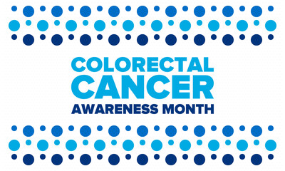 Fototapeta na wymiar Colorectal Cancer Awareness Month. Celebrate annual in March. Control and protection. Prevention campaign. Medical health care concept. Poster with blue ribbon. Banner, background. Vector illustration