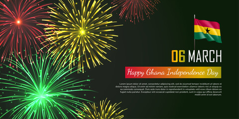 Happy Ghana Independence Day festive banner. 6th of March day of Ghana country national event. Celebration card, poster, backdrop with fireworks and national flag realistic vector illustration