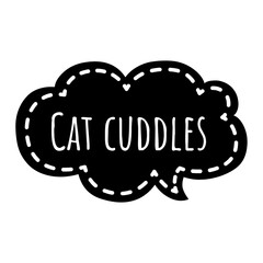 ''Cat cuddles'' Lettering