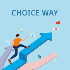 Choice way Young man chooses the path running of the direction to achieve the goal according to the arrow. Human decide choice of pathes. Vector illustration poster banner isolated