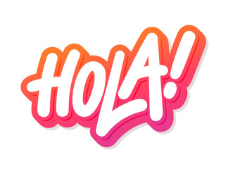 Hola. Vector handwritten lettering banner. © Alex Gorka