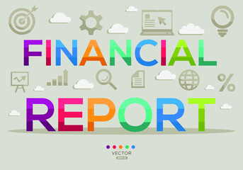 Creative (financial report) Banner Word with Icon ,Vector illustration.