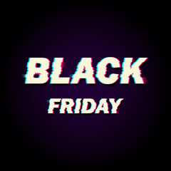 banner with the inscription black friday for your store glitch effect