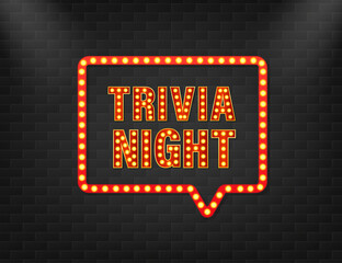 Fototapeta premium Trivia night light for flyer design. Vector background. Poster, banner. Light banner. Vector illustration. Game sign.