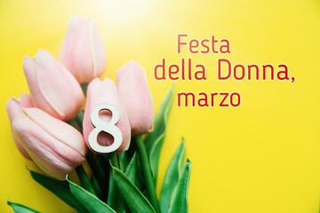  International Women's Day in Italian on traditional yellow mimosas background, with number 8 and...