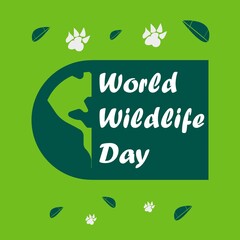 World Wildlife Day vector design background,  poster,  banner, and social media post. White typography text and green background. Wildlife T-shirt vector design.   