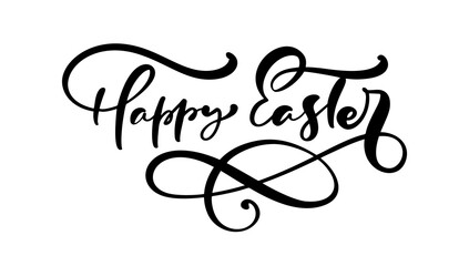 Happy Easter text Hand drawn lettering Greeting Card. Typographical Vector phrase Handmade calligraphy on isolates white background