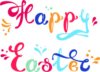 Fototapeta premium Happy Easter. Lettering on a white background. Bright colors. Beautiful background. The vector illustration is isolated.