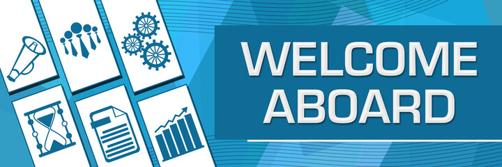 Fototapeta premium Welcome Aboard Random Shapes Blue Business Symbols Background 