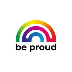 Be Proud LGBTQ+ Pride Logo Design with Rainbow and Be Proud Slogan for LGBT Gay Pride Month. Vector Pride Design Template for Social Media Post, Banner, Logo, Symbol, Illustration etc.  - 418099980