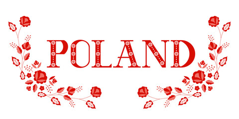 Poland illustration vector. Traditional floral pattern background from polish embroidery ornament. Design for travel banner, souvenir card, flyer, poster, postcard. - 418115356