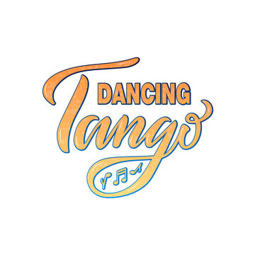 Vector illustration of dancing tango lettering for banner, poster, business card, dancing club advertisement, signage design. Creative handwritten text for the internet or print
