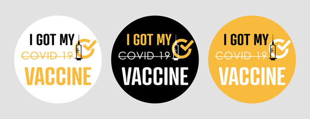 I got my covid-19 vaccine Stamps. Covid-19 vaccine. Flat vector logo.	
