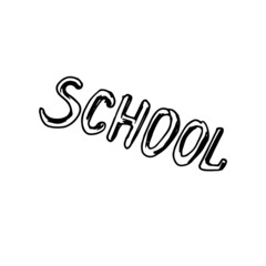 School lettering. Vector doodle drawing.