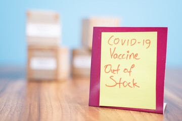 Concept showing of Coronavirus covid-19 vaccine out of stock with copy space.
