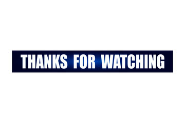 Thanks for Watching 