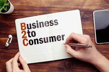 B2C concept. Business to consumer on on a notebook