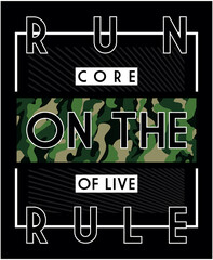 run on the rule, vector typography illustration graphic design for print