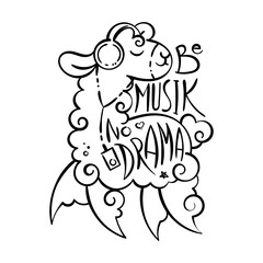 Be Music, No Drama. Cute curly llama in headphones with a music player. Vector illustration with lettering for coloring pages, children prints and publications