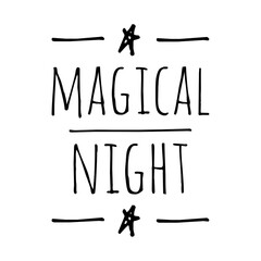 ''Magical night'' Lettering