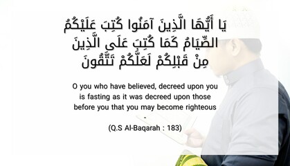 image of quotes surah from Al quran about fasting Surah Al baqarah verse 183 with meaning O you who have believed, decreed upon you is fasting as it was decreed upon those before you that you may beco