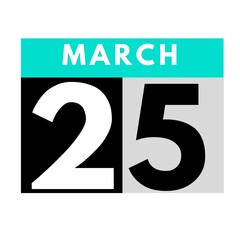 March 25 . flat daily calendar icon .date ,day, month .calendar for the month of March