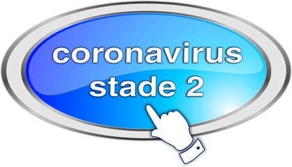 bouton coronavirus stade 2