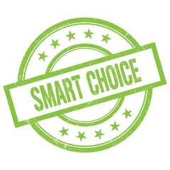 SMART CHOICE text written on green vintage stamp.