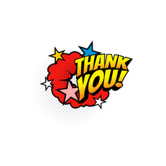 Thank you burst explosion in comic pop art style isolated boom bang half tone chat bubble. Vector cloud label, polite answer or gratitude message. Thank you expression balloon, burst effect with stars © Vector Tradition