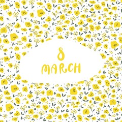 International women's day greeting card design. Element of floral seamless pattern. Vector illustration