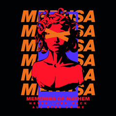 Medusa with slogan Vector design for t-shirt graphics, banner, fashion prints, slogan tees, stickers, flyer, posters and other creative uses