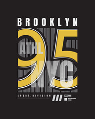 Vector illustration of letter graphics, NEWYORK BROOKLYN, creative clothing, perfect for the design of t-shirts, shirts, hoodies, etc.