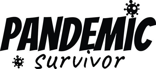 this pandemic era let's survive