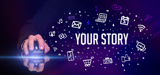 hand holding wireless peripheral with YOUR STORY inscription, social media concept