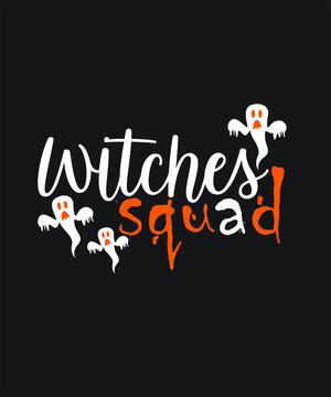 Halloween witches squad scary graphic design custom typography vector for t-shirt, banner, festival, group, office, company, logo, poster, website in a high resolution editable printable file