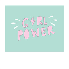 Cute pink lettering girl power on a  pink mint background like a polaroid shot. Use for wallpaper on a phone, for a print on a T-shirt, for an interior,  mugs, notebook, stickers. Vector design