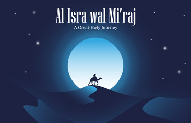 Vector Illustration of Desert Scenery for Celebrate Al Isra wal Miraj event of our Greatest and Holy Prophet's Journey