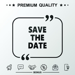 Save the date writing icon. Text inside quote symbol