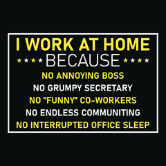 Work From Home T-Shirt Designs