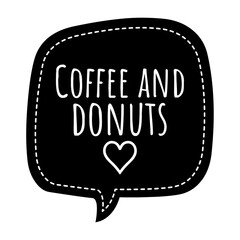 ''Coffee and donuts'' Lettering